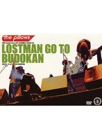LOSTMAN GO TO BUDOUKAN/the pillows のパッケージ