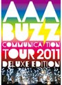 AAA BUZZ COMMUNICATION TOUR 2011 DELUXE EDITION/AAA