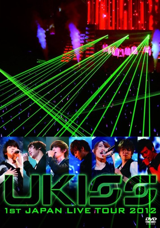 U-KISS 1st JAPAN LIVE TOUR 2012/U-KISS
