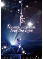 ayumi hamasaki PREMIUM SHOWCASE〜Feel the love〜/浜崎あゆみ のパッケージ
