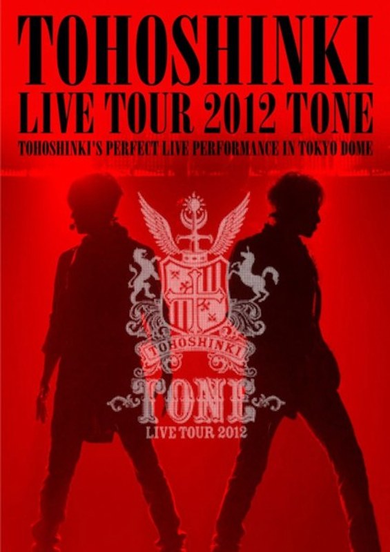 東方神起 LIVE TOUR 2012 ～TONE～/東方神起