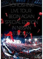 東方神起 LIVE TOUR 〜Begin Again〜 Special Edition in NISSAN STADIUM/東方神起 のパッケージ