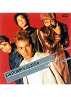 DA PUMP’s CLIPS 2/DA PUMP のパッケージ