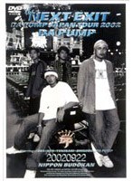 THE NEXT EXIT-DA PUMP JAPAN TOUR 2002-/DA PUMP のパッケージ