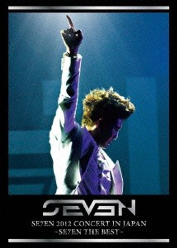 2012 CONCERT IN JAPAN ～SE7EN THE BEST～/SE7EN