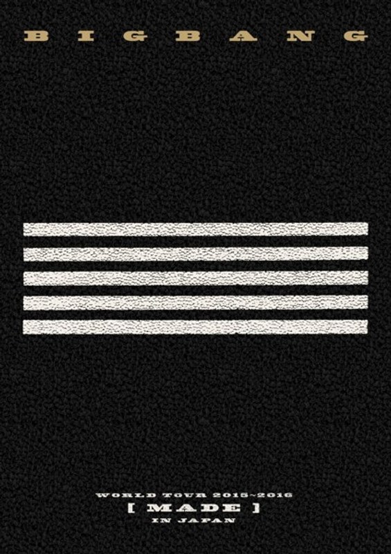 BIGBANG WORLD TOUR 2015～2016 ［MADE］IN JAPAN/BIGBANG