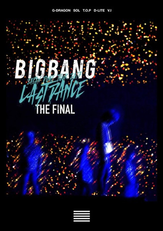 BIGBANG JAPAN DOME TOUR 2017-LAST DANCE- : THE FINAL/BIGBANG