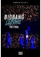 BIGBANG JAPAN DOME TOUR 2017-LAST DANCE- : THE FINAL/BIGBANG のパッケージ