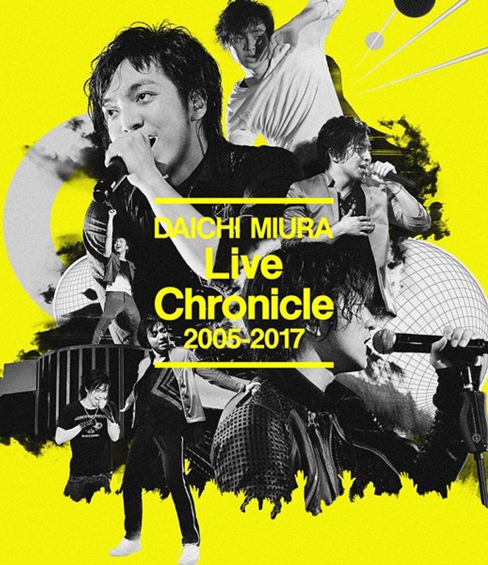 Live Chronicle 2005-2017/三浦大知 （ブルーレイディスク）