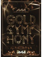 AAA ARENA TOUR 2014-Gold Symphony-/AAA（初回限定盤 ブルーレイディスク）