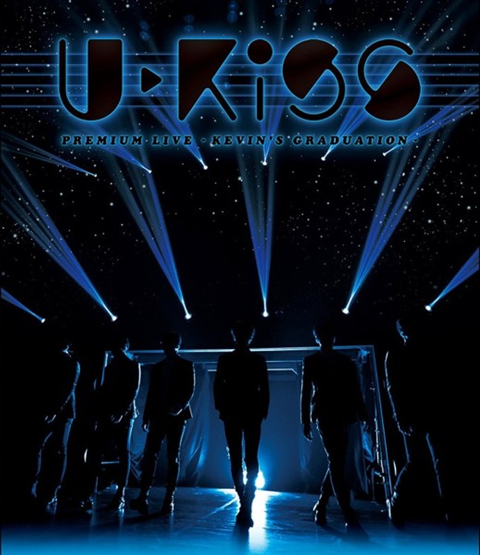 U-KISS PREMIUM LIVE-KEVIN’S GRADUATION-/U-KISS （ブルーレイディスク）
