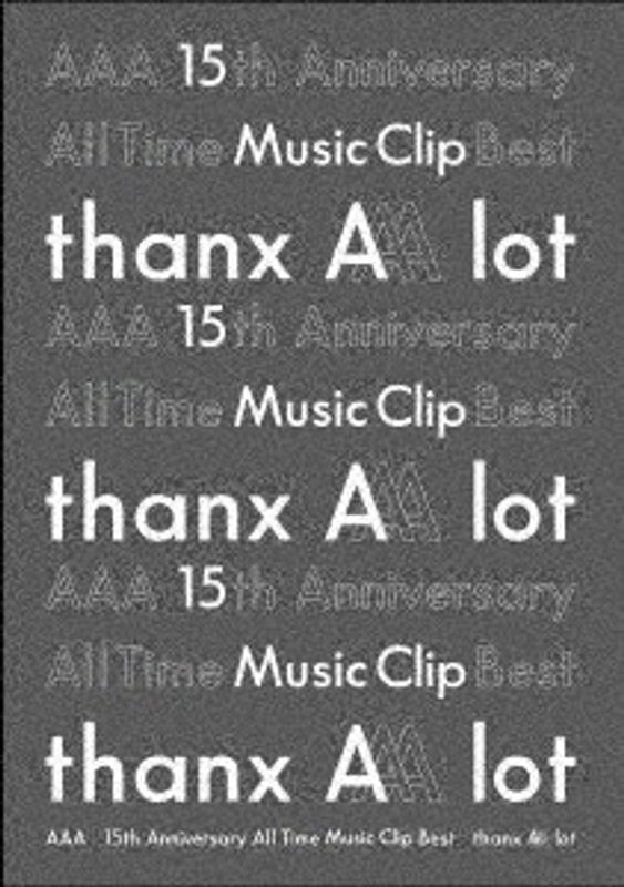 AAA 15th Anniversary All Time Music Clip Best-thanx AAA lot-/AAA （ブルーレイディスク）