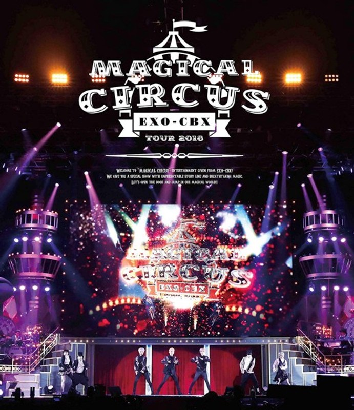 EXO-CBX ‘MAGICAL CIRCUS’ TOUR 2018/EXO-CBX （ブルーレイディスク）