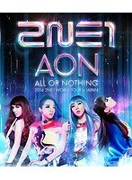 2014 2NE1 WORLD TOUR〜ALL OR NOTHING〜in Japan/2NE1 （ブルーレイディスク）