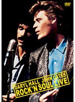 Rock’n Soul Live/ダリル・ホール＆ジョン・オーツ のパッケージ