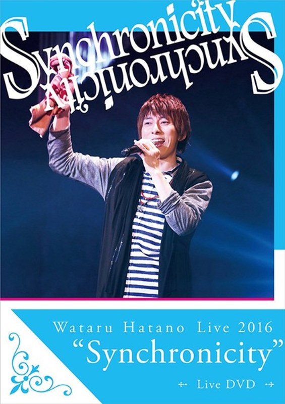 Wataru Hatano Live2016 ‘Synchronicity’ Live DVD/羽多野渉