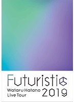 Wataru Hatano LIVE Tour 2019-Futuristic- Live DVD/羽多野渉 のパッケージ