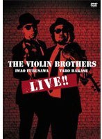 【クリックでお店のこの商品のページへ】THE VIOLIN BROTHERS LIVE！！/THE VIOLIN BROTHERS