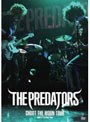 SHOOT THE MOON TOUR/THE PREDATORS