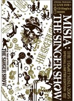 THE SINGER SHOW〜THE TOUR OF MISIA 2005/Misia （初回盤） のパッケージ