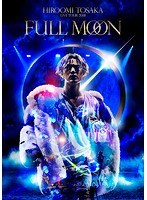 HIROOMI TOSAKA LIVE TOUR 2018 ‘FULL MOON’/HIROOMI TOSAKA のパッケージ