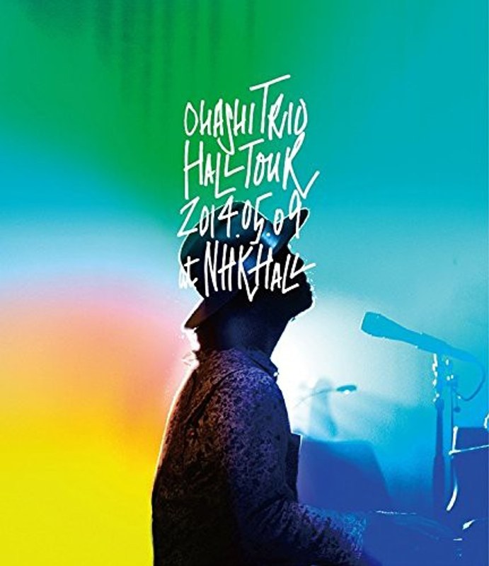ohashiTrio HALL TOUR 2014.05.09 at NHK HALL/大橋トリオ （ブルーレイディスク） 5,120円