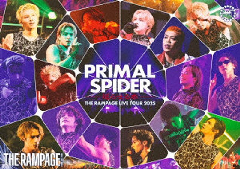 THE RAMPAGE LIVE TOUR 2025 ‘PRIMAL SPIDER’ ～巡らせる糸～ （ブルーレイディスク）