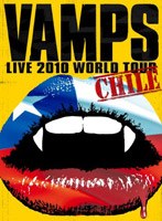 VAMPS LIVE 2010 WORLD TOUR CHILE/VAMPS のパッケージ