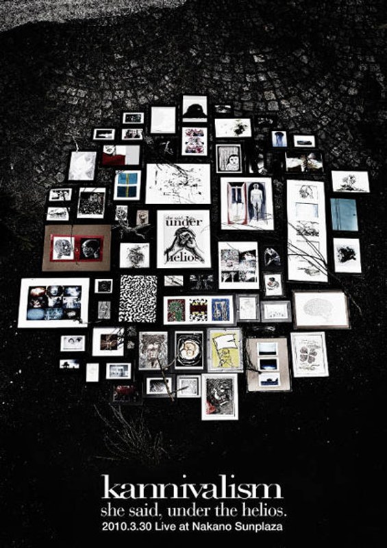 she said， under the helios.2010.3.30 Live at Nakano Sunplaza/kannivalism