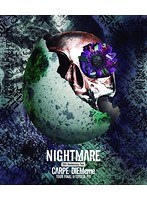 NIGHTMARE 15th Anniversary Tour CARPE DIEMeme TOUR FINAL@豊洲PIT/NIGHTMARE （ブルーレイディスク）