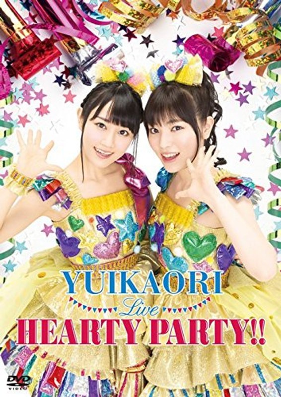 ゆいかおりLIVE HEARTY PARTY！！/ゆいかおり