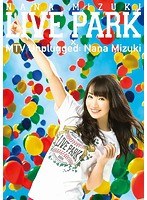 NANA MIZUKI LIVE PARK×MTV Unplugged：Nana Mizuki/水樹奈々 のパッケージ