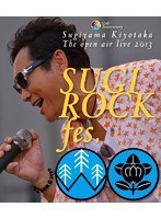 30th Anniversary SUGIYAMA，KIYOTAKA The open air live 2013‘SUGI ROCK fes.’/杉山清貴 （ブルーレイディスク）