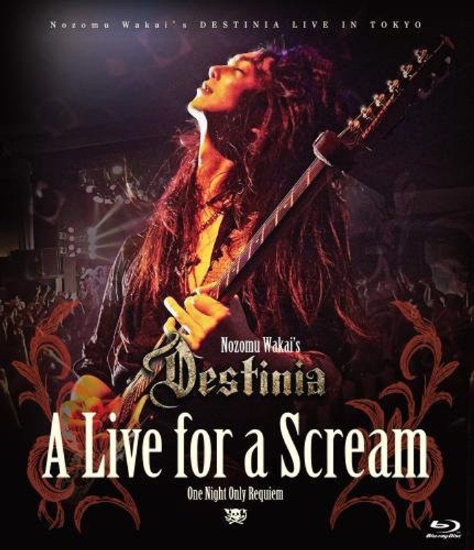 A Live for a Scream～One Night Only Requiem～/ノゾム・ワカイズ・ディスティニア （ブルーレイディスク）