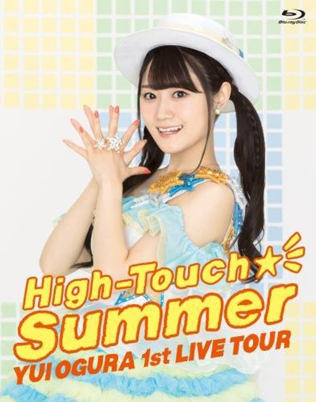 小倉唯 LIVE High-Touch☆Summer/小倉唯 （ブルーレイディスク）