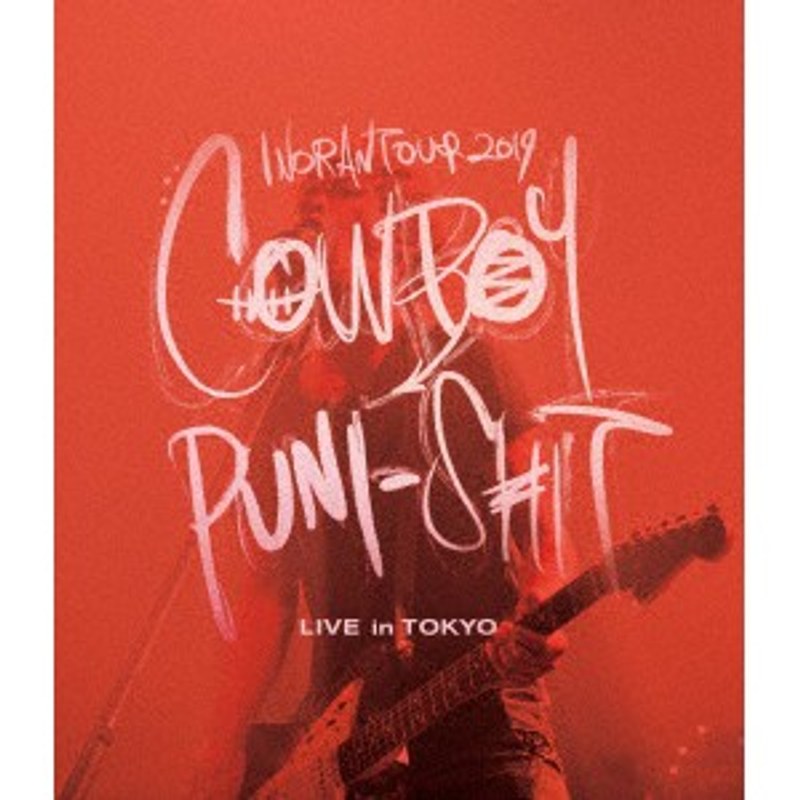 INORAN TOUR 2019 COWBOY PUNI-SHIT LIVE in TOKYO/INORAN （ブルーレイディスク）