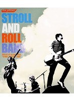 STROLL AND ROLL BAND 2016.07.22 at Zepp Tokyo ‘STROLL AND ROLL TOUR’/the pillows （ブルーレイディスク）