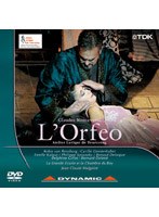 DYNAMICシリーズ モンテヴェルディ:歌劇《オルフェオ》 アトリエ・リリク・ドゥ・トゥルコワン 2004年 のパッケージ