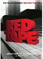 RED TAPE‘NAKED’-ARENA TOUR’97‘FIX THE SICKS’at 横浜アリーナ-/YELLOW MONKEY のパッケージ