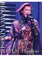 氷川きよし LIVE〜Papillon〜 （ブルーレイディスク）