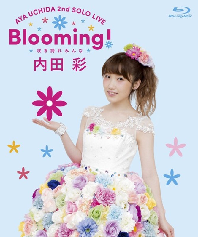 2nd LIVEBlooming！～咲き誇れみんな～/内田彩 （ブルーレイディスク）