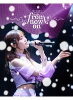 ITO MIKU Live Tour 2024『from now on』（限定盤） （ブルーレイディスク）