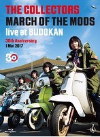 THE COLLECTORS live at BUDOKAN‘MARCH OF THE MODS ‘30th anniversary 1 Mar 2017/THE COLLECTORS （ブルーレイディスク）