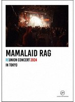 MAMALAID RAG REUNION CONCERT 2024 のパッケージ