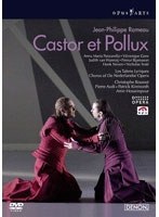 ラモー 歌劇《カストールとポリュックス》 1754年改訂版 ネーデルラント・オペラ2008 のパッケージ