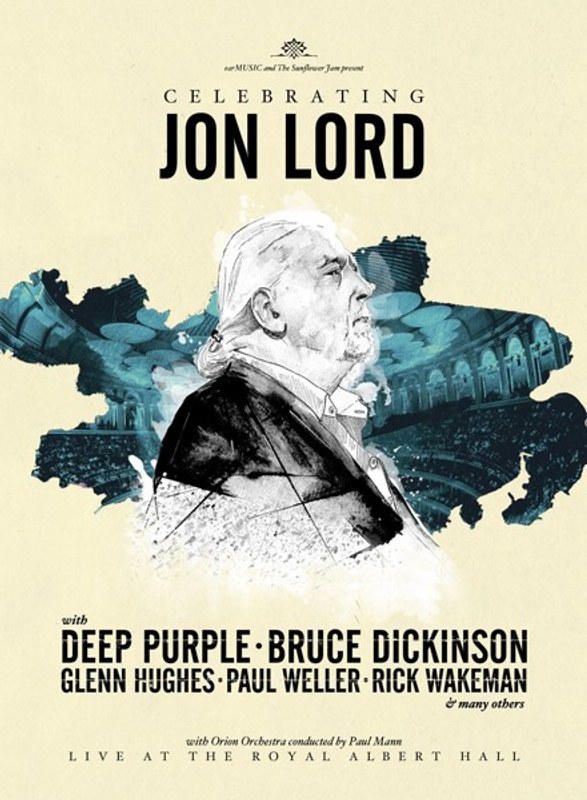 ジョン・ロードに捧ぐ～セレブレイティング・ジョン・ロード・アット・ザ・ロイヤル・アルバート・ホール（初回限定盤） （ブルーレイディスク）