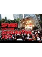 SPYAIR LIVE at 野音 Just Like This 2011/SPYAIR