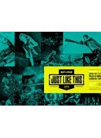JUST LIKE THIS 2019/SPYAIR （完全生産限定盤 ブルーレイディスク）