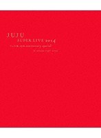 JUJU SUPER LIVE 2014 ジュジュ苑 10th anniversary special at saitama super arena ［SING for ONE 〜Best Live Selection〜］/JUJU （期間生産限定盤 ブルーレイディスク）