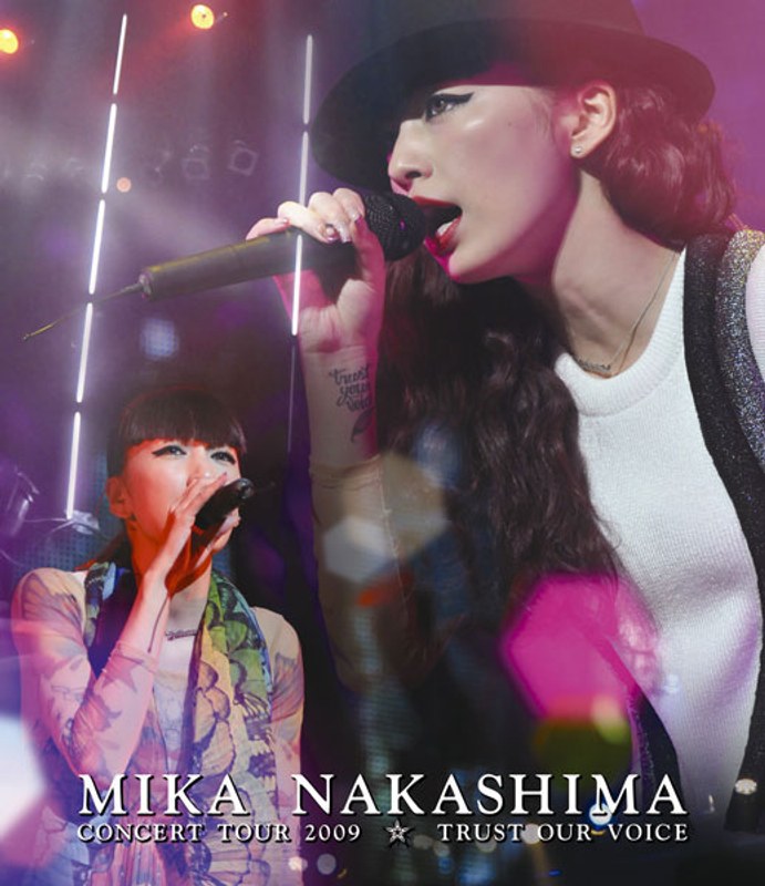 MIKA NAKASHIMA CONCERT TOUR 2009 TRUST OUR VOICE/中島美嘉 （ブルーレイディスク）